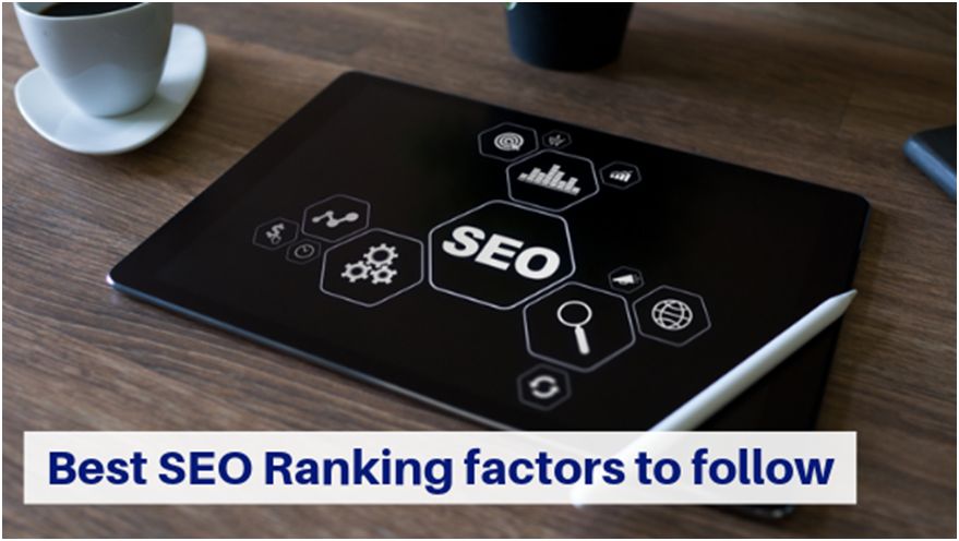 Best SEO ranking factors to follow